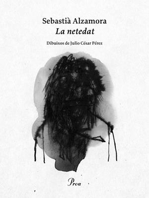 LA NETEDAT | 9788475886961 | ALZAMORA, SEBASTIÀ | Llibreria La Font de Mimir - Llibreria online Barcelona - Comprar llibres català i castellà