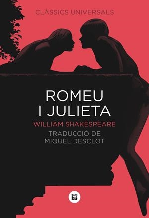ROMEU I JULIETA | 9788483431795 | SHAKESPEARE, WILLIAM | Llibreria La Font de Mimir - Llibreria online Barcelona - Comprar llibres català i castellà