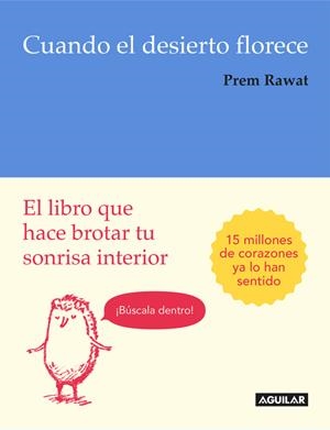 CUANDO EL DESIERTO FLORECE | 9788403516205 | PREM RAWAT | Llibreria La Font de Mimir - Llibreria online Barcelona - Comprar llibres català i castellà
