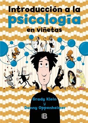 INTRODUCCIÓN A LA PSICOLOGÍA EN VIÑETAS | 9788466662611 | GRADY KLEIN/DANNY OPPENHEIMER | Llibreria La Font de Mimir - Llibreria online Barcelona - Comprar llibres català i castellà