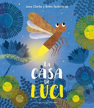 LA CASA DE LUCI | 9788426144683 | CLARKE, JANE/TECKENTRUP, BRITTA | Llibreria La Font de Mimir - Llibreria online Barcelona - Comprar llibres català i castellà