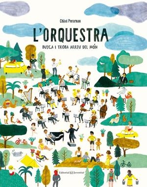 L'ORQUESTRA | 9788426144638 | PERARNAU, CHLOÉ | Llibreria La Font de Mimir - Llibreria online Barcelona - Comprar llibres català i castellà