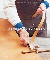 ARTESANÍA EN CUERO | 9788416965946 | INGRAMS, OTIS | Llibreria La Font de Mimir - Llibreria online Barcelona - Comprar llibres català i castellà