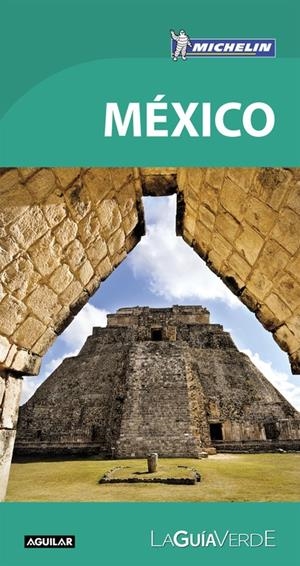 MÉXICO (LA GUÍA VERDE 2018) | 9788403517912 | MICHELIN | Llibreria La Font de Mimir - Llibreria online Barcelona - Comprar llibres català i castellà