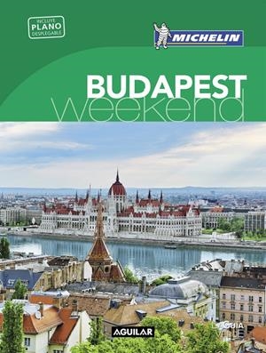 BUDAPEST (LA GUÍA VERDE WEEKEND 2018) | 9788403517974 | MICHELIN | Llibreria La Font de Mimir - Llibreria online Barcelona - Comprar llibres català i castellà