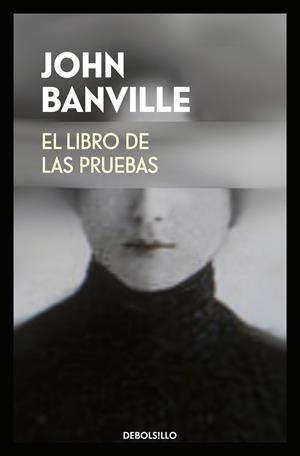 EL LIBRO DE LAS PRUEBAS | 9788466342940 | JOHN BANVILLE | Llibreria La Font de Mimir - Llibreria online Barcelona - Comprar llibres català i castellà