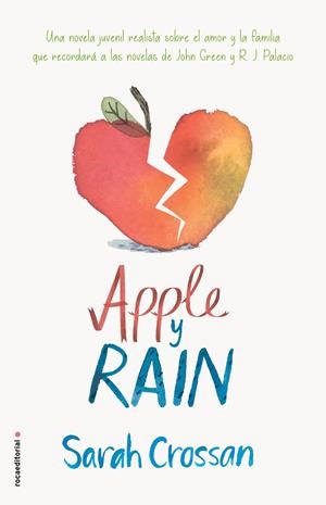 APPLE Y RAIN | 9788417092405 | CROSSAN, SARAH | Llibreria La Font de Mimir - Llibreria online Barcelona - Comprar llibres català i castellà