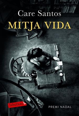 MITJA VIDA | 9788417031558 | SANTOS, CARE | Llibreria La Font de Mimir - Llibreria online Barcelona - Comprar llibres català i castellà