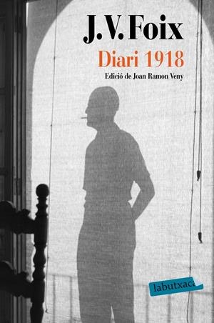 DIARI 1918 | 9788417031619 | FOIX I MAS, J. V. | Llibreria La Font de Mimir - Llibreria online Barcelona - Comprar llibres català i castellà