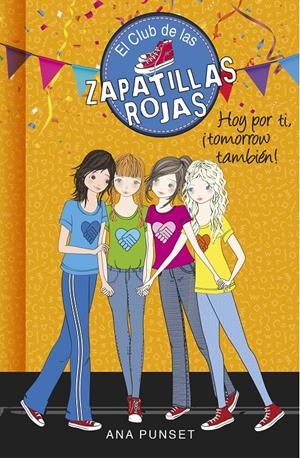 HOY POR TI, ¡TOMORROW TAMBIÉN! | 9788490438930 | ANA PUNSET | Llibreria La Font de Mimir - Llibreria online Barcelona - Comprar llibres català i castellà