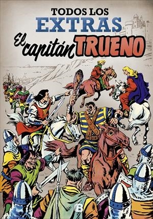 EL CAPITÁN TRUENO. TODOS LOS EXTRAS | 9788466662758 | VÍCTOR MORA | Llibreria La Font de Mimir - Llibreria online Barcelona - Comprar llibres català i castellà