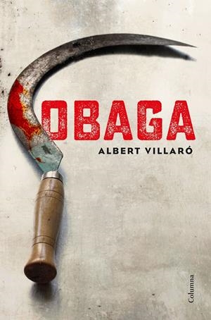OBAGA | 9788466423502 | VILLARÓ BOIX, ALBERT | Llibreria La Font de Mimir - Llibreria online Barcelona - Comprar llibres català i castellà