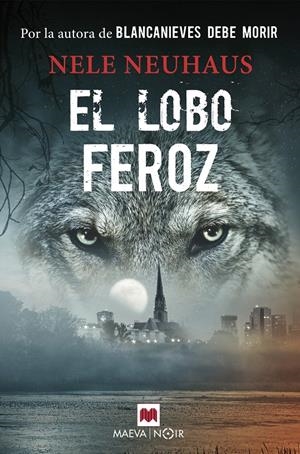 EL LOBO FEROZ | 9788417108328 | NEUHAUS, NELE | Llibreria La Font de Mimir - Llibreria online Barcelona - Comprar llibres català i castellà