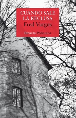 CUANDO SALE LA RECLUSA | 9788417308124 | VARGAS, FRED | Llibreria La Font de Mimir - Llibreria online Barcelona - Comprar llibres català i castellà