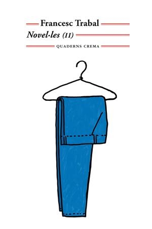 NOVEL·LES (II) | 9788477275862 | TRABAL I BENESSAT, FRANCESC | Llibreria La Font de Mimir - Llibreria online Barcelona - Comprar llibres català i castellà