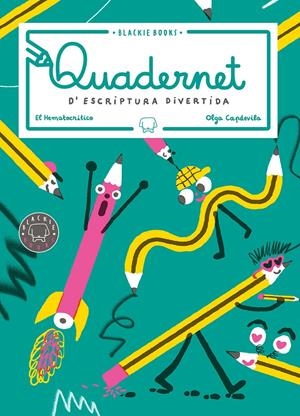 QUADERNET D'ESCRIPTURA DIVERTIDA | 9788417059491 | EL HEMATOCRÍTICO | Llibreria La Font de Mimir - Llibreria online Barcelona - Comprar llibres català i castellà