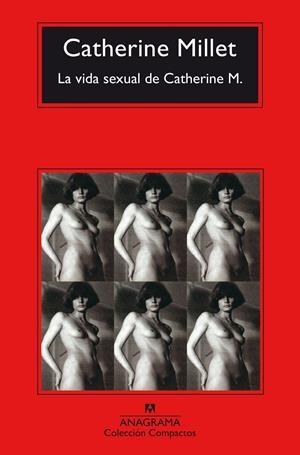 LA VIDA SEXUAL DE CATHERINE M | 9788433977915 | MILLET, CATHERINE | Llibreria La Font de Mimir - Llibreria online Barcelona - Comprar llibres català i castellà
