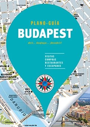 BUDAPEST (PLANO - GUÍA) | 9788466660051 | VARIOS AUTORES | Llibreria La Font de Mimir - Llibreria online Barcelona - Comprar llibres català i castellà