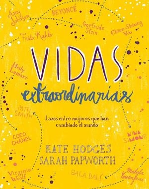 VIDAS EXTRAORDINARIAS | 9788416890514 | HODGES, KATE/PAPWORTH, SARAH | Llibreria La Font de Mimir - Llibreria online Barcelona - Comprar llibres català i castellà