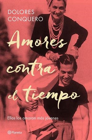 AMORES CONTRA EL TIEMPO | 9788408182634 | CONQUERO, DOLORES | Llibreria La Font de Mimir - Llibreria online Barcelona - Comprar llibres català i castellà