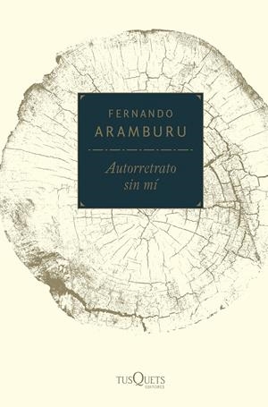 AUTORRETRATO SIN MÍ | 9788490665114 | ARAMBURU IRIGOYEN, FERNANDO | Llibreria La Font de Mimir - Llibreria online Barcelona - Comprar llibres català i castellà