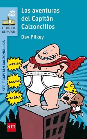 BVACC. 1 LAS AVENTURAS DEL CAPITAN CALZO | 9788467577037 | PILKEY, DAV | Llibreria La Font de Mimir - Llibreria online Barcelona - Comprar llibres català i castellà
