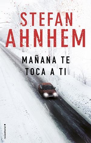 MAÑANA TE TOCA A TI | 9788416700882 | AHNHEM, STEFAN | Llibreria La Font de Mimir - Llibreria online Barcelona - Comprar llibres català i castellà