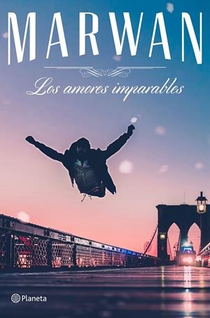 LOS AMORES IMPARABLES | 9788408182641 | MARWAN | Llibreria La Font de Mimir - Llibreria online Barcelona - Comprar llibres català i castellà