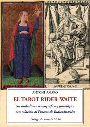 EL TAROT RIDER-WAITE | 9788497166089 | AMARO SANCHEZ, ANTONI | Llibreria La Font de Mimir - Llibreria online Barcelona - Comprar llibres català i castellà
