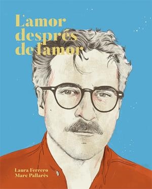 L'AMOR DESPRÉS DE L'AMOR | 9788416670437 | FERRERO, LAURA | Llibreria La Font de Mimir - Llibreria online Barcelona - Comprar llibres català i castellà