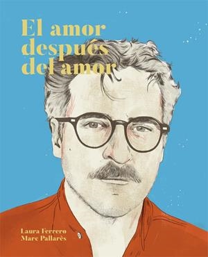 EL AMOR DESPUÉS DEL AMOR | 9788416670475 | FERRERO, LAURA | Llibreria La Font de Mimir - Llibreria online Barcelona - Comprar llibres català i castellà