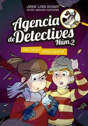 AGENCIA DE DETECTIVES NÚM. 2 - 6. UN CASO BRILLANTE | 9788424662325 | HORST, JORN LIER | Llibreria La Font de Mimir - Llibreria online Barcelona - Comprar llibres català i castellà