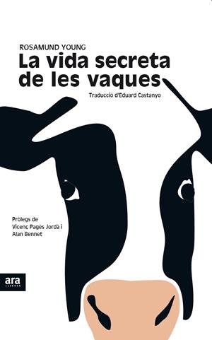 LA VIDA SECRETA DE LES VAQUES | 9788416915439 | YOUNG, ROSAMUND | Llibreria La Font de Mimir - Llibreria online Barcelona - Comprar llibres català i castellà