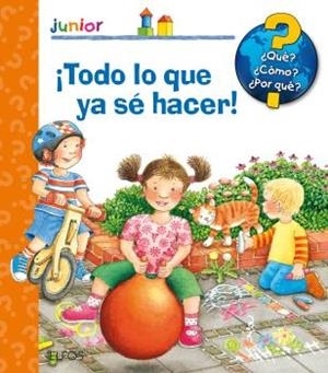 ¿QUÉ? JUNIOR. ¡TODO LO QUE YA SÉ HACER! | 9788417254292 | DROOP, CONSTANZA | Llibreria La Font de Mimir - Llibreria online Barcelona - Comprar llibres català i castellà