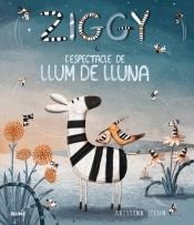 ZIGGY I L'ESPECTACLE DE LLUM DE LLUNA | 9788417254193 | LITTEN, KRISTYNA | Llibreria La Font de Mimir - Llibreria online Barcelona - Comprar llibres català i castellà