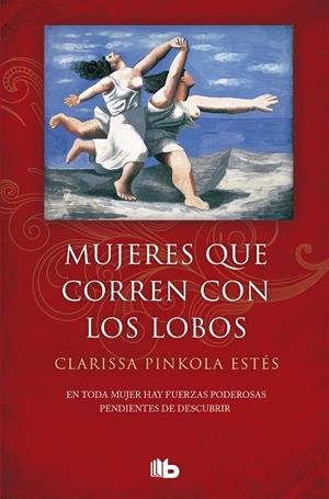 MUJERES QUE CORREN CON LOS LOBOS | 9788490705445 | CLARISSA PINKOLA ESTÉS | Llibreria La Font de Mimir - Llibreria online Barcelona - Comprar llibres català i castellà
