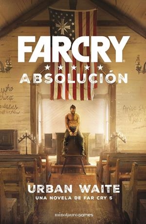 FAR CRY. ABSOLUCIÓN | 9788445004937 | WAITE, URBAN | Llibreria La Font de Mimir - Llibreria online Barcelona - Comprar llibres català i castellà