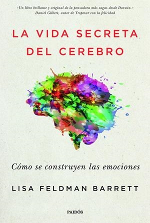 LA VIDA SECRETA DEL CEREBRO | 9788449334252 | BARRETT, LISA FELDMAN | Llibreria La Font de Mimir - Llibreria online Barcelona - Comprar llibres català i castellà
