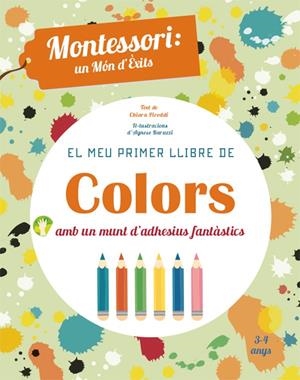 EL MEU PRIMER LLIBRE DE COLORS (VVKIDS) | 9788468252421 | PIRODDI, CHIARA | Llibreria La Font de Mimir - Llibreria online Barcelona - Comprar llibres català i castellà