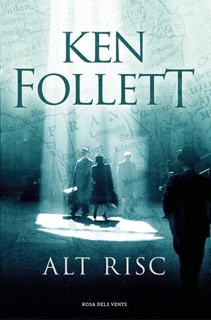 ALT RISC | 9788416930449 | KEN FOLLETT | Llibreria La Font de Mimir - Llibreria online Barcelona - Comprar llibres català i castellà