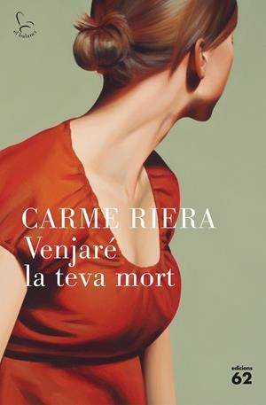 VENJARÉ LA TEVA MORT | 9788429776652 | RIERA, CARME | Llibreria La Font de Mimir - Llibreria online Barcelona - Comprar llibres català i castellà
