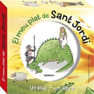 EL MEU PLAT DE SANT JORDI | 9788424662899 | CANYELLES, ANNA | Llibreria La Font de Mimir - Llibreria online Barcelona - Comprar llibres català i castellà