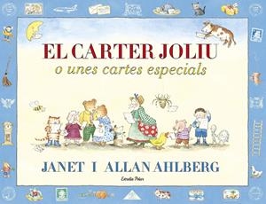 EL CARTER JOLIU | 9788491374282 | AHLBERG, JANET / AHLBERG, ALLAN | Llibreria La Font de Mimir - Llibreria online Barcelona - Comprar llibres català i castellà