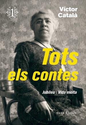 TOTS ELS CONTES 1 | 9788473292276 | CATALÀ, VÍCTOR | Llibreria La Font de Mimir - Llibreria online Barcelona - Comprar llibres català i castellà
