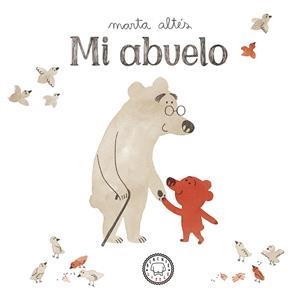 MI ABUELO | 9788417059675 | ALTÉS, MARTA | Llibreria La Font de Mimir - Llibreria online Barcelona - Comprar llibres català i castellà