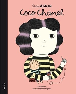 PETITA I GRAN COCO CHANEL | 9788490650400 | SÁNCHEZ VEGARA, ISABEL | Llibreria La Font de Mimir - Llibreria online Barcelona - Comprar llibres català i castellà