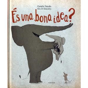 ÉS UNA BONA IDEA? | 9788417074142 | SAUDO, CORALIE | Llibreria La Font de Mimir - Llibreria online Barcelona - Comprar llibres català i castellà