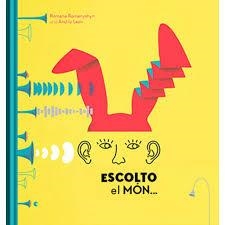 ESCOLTO EL MÓN... | 9788417374020 | Llibreria La Font de Mimir - Llibreria online Barcelona - Comprar llibres català i castellà