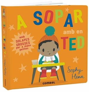 A SOPAR AMB EN TED | 9788491013242 | HENN, SOPHY | Llibreria La Font de Mimir - Llibreria online Barcelona - Comprar llibres català i castellà