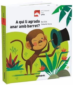 A QUI LI AGRADA ANAR AMB BARRET? | 9788491013501 | OLID BAEZ, BEL | Llibreria La Font de Mimir - Llibreria online Barcelona - Comprar llibres català i castellà